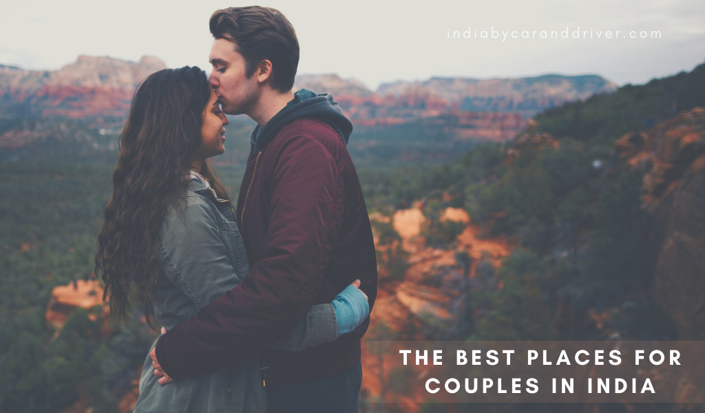 Most Popular Places for Couples in India