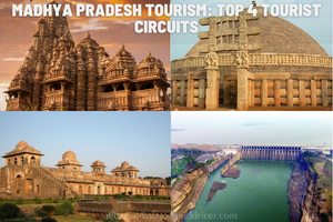 Madhya Pradesh Tourism: Top 4 Tourist Circuits