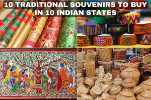 10 Traditional Souvenirs To Buy In 10 Indian States