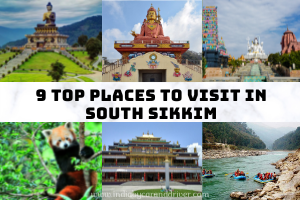 9 Top Places To Visit In South Sikkim