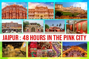 Jaipur: 48 hours in the pink city