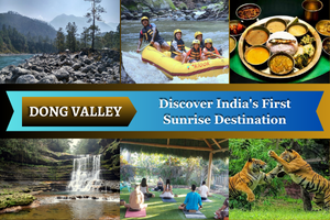Dong Valley: Discover India’s First Sunrise Destination