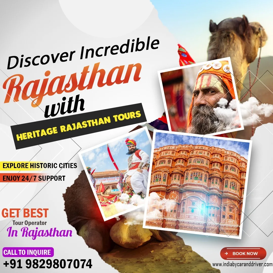 Experience Fun-Filled Rajasthan Tours with Heritage Rajasthan Tour Package